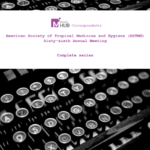 66th ASTMH Annual Meeting – 2017: Complete Series