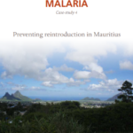 Eliminating malaria (case study 4): Preventing reintroduction in Mauritius