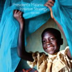 President’s Malaria Initiative Malaria Strategy 2015 – 2020