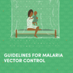 Guidelines for malaria vector control