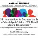 ASTMH 2019, Aimable Mbituyumuremyi: “The impact of expanding community case management of malaria to all ages in Rwanda”