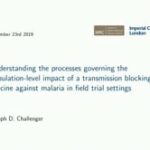 ASTMH 2019, Joseph D. Challenger: “Understanding the processes governing the population-level impact of a transmission blocking vaccine against malaria in field trial settings”