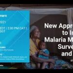Webinar 2 – New Approaches to Improve Malaria Mosquito Surveillance and Control