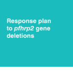 Response plan to pfhrp2 gene deletions (WHO)