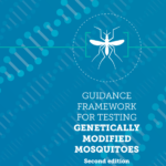 Guidance framework for testing of genetically modified mosquitoes, second edition
