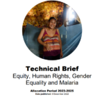 Technical Brief: Equity, Human Rights, Gender Equality and Malaria