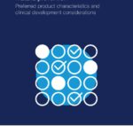 Monoclonal antibodies for malaria prevention: Preferred product characteristics and clinical development considerations