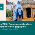 The future of SMC: Taking seasonal malaria chemoprevention to new geographies