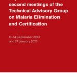 Report of the first and second meetings of the Technical Advisory Group on Malaria Elimination and Certification (September 2022 and January 2023)
