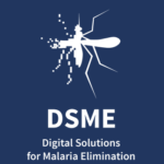 Implementation Guidance Toolkit – Digital Solutions for Malaria Elimination (DSME)