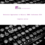 Molecular Approaches to Malaria (MAM) Conference – 2024:  Complete Series