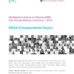 Multilateral Initiative on Malaria (MIM) Pan-African Malaria Conference – 2024: Complete Series