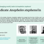 RAFT TechTalk Series – Emerging threats in a changing world, Aedes & Anopheles stephensi: “Could we eradicate Anopheles stephensi in Africa?”