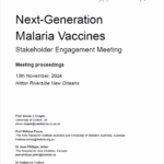 Next-Generation Malaria Vaccines: Stakeholder Engagement Meeting (November 2024)