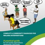 Conduct a Community Diagnosis for Malaria Interventions – A Practical Guide for Civil Society Organizations (CS4ME)