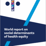 World report on social determinants of health equity
