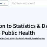 Introduction to Statistics & Data Analysis in Public Health