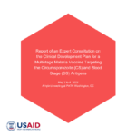 Report of an expert consultation on the clinical development plan for a multistage malaria vaccine targeting the circumsporozoite (CS) and blood stage (BS) antigens