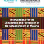 Interventions for the Elimination and Prevention of Re-Establishment of Malaria