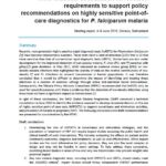 WHO technical consultation on research requirements to support policy recommendations on highly sensitive point-ofcare diagnostics for P. falciparum malaria: meeting report