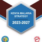 National Malaria Strategic Plan (NMSP) of Kenya: 2023 – 2027