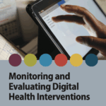 Monitoring and Evaluating Digital Health Interventions