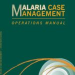 Malaria case management: operations manual