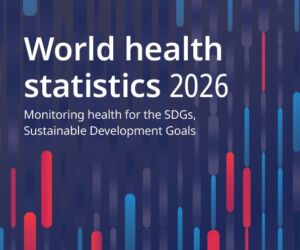 World health statistics 2026: monitoring health for the SDGs, sustainable development goals