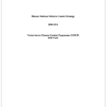 National Malaria Strategic Plan (NMSP) of Bhutan: 2008 – 2013