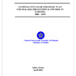 National Malaria Strategic Plan (NMSP) of Ethiopia: 2006 – 2010