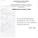 National Malaria Strategic Plan (NMSP) of Madagascar: 2023 – 2027