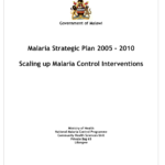 National Malaria Strategic Plan (NMSP) of Malawi: 2005 – 2010