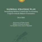 National Malaria Strategic Plan (NMSP) of Myanmar: 2016 – 2020