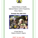 National Malaria Strategic Plan (NMSP) of Nigeria: 2009-2013