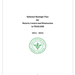 National Malaria Strategic Plan (NMSP) of Thailand: 2011 – 2016