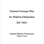 National Malaria Strategic Plan (NMSP) of Timor-Leste: 2017 – 2021