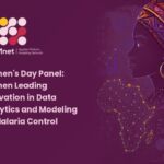 Women Leading Innovation in Data Analytics and Modelling for Malaria Control (AMMnet – Pan-African Women’s Day 31 July 2026)