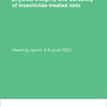Technical consultation on physical integrity and durability of insecticide treated nets: meeting report, 6 August 2025