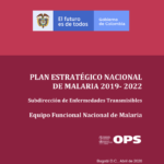 National Malaria Strategic Plan (NMSP) of Colombia: 2019 – 2022