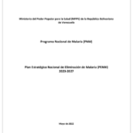 National Malaria Strategic Plan (NMSP) of Venezuela: 2023 – 2027