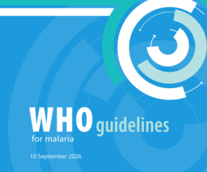 WHO guidelines for malaria (September 2026)